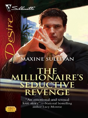 cover image of The Millionaire's Seductive Revenge